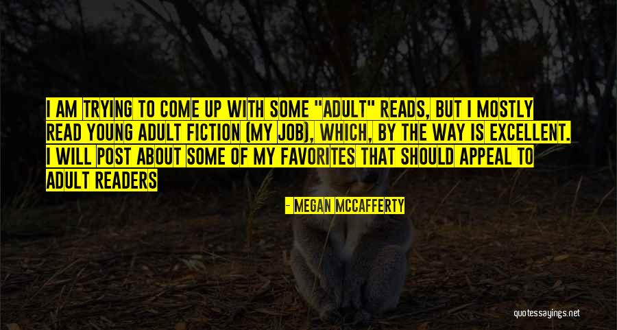 Reenactments East Quotes By Megan McCafferty Reenactments East Quotes By Megan McCafferty
