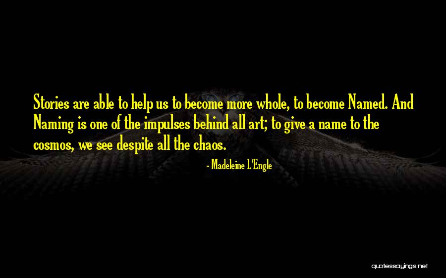 Reencarnar No Passado Quotes By Madeleine L'Engle Reencarnar No Passado Quotes By Madeleine L'Engle