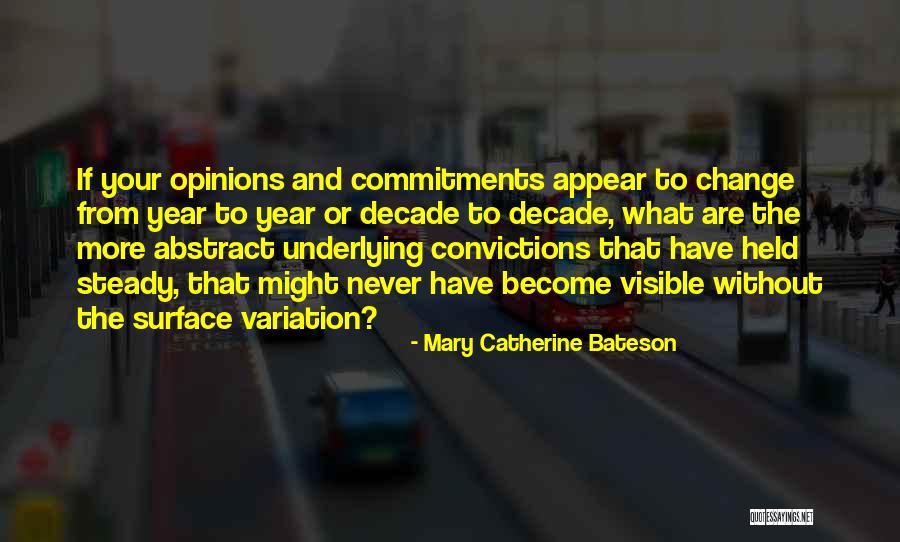 Reenchant Quotes By Mary Catherine Bateson Reenchant Quotes By Mary Catherine Bateson