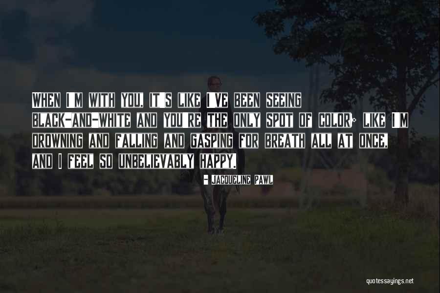 Reencounters Quotes By Jacqueline Pawl Reencounters Quotes By Jacqueline Pawl