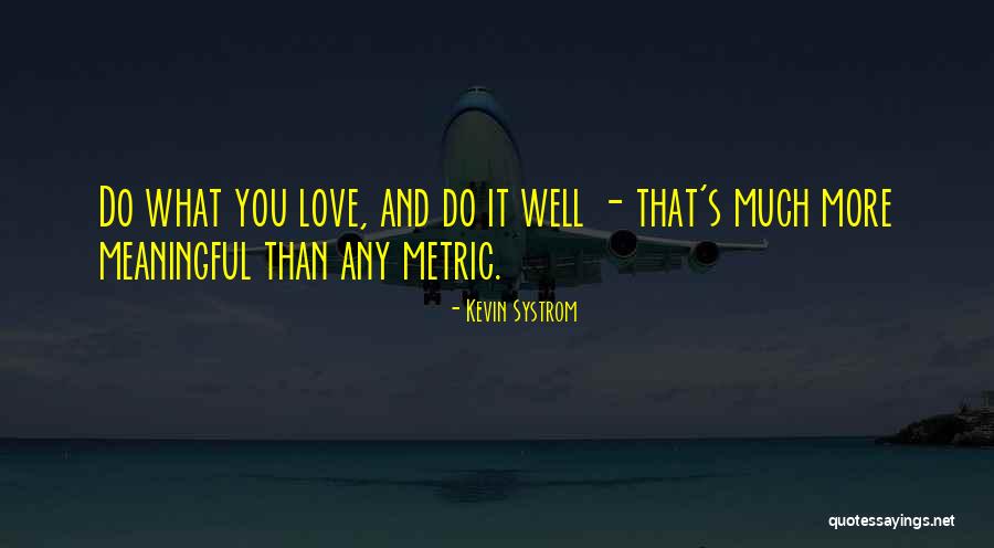 Reenergised Quotes By Kevin Systrom Reenergised Quotes By Kevin Systrom
