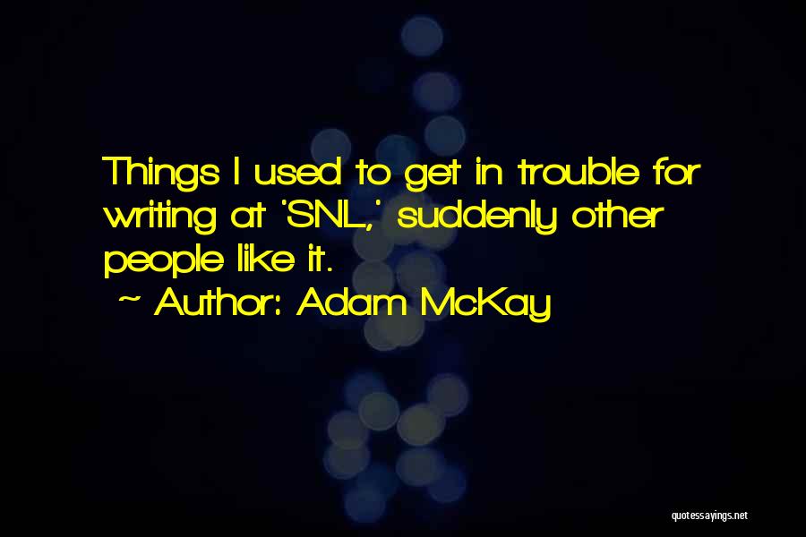 Reenergize Synonym Quotes By Adam McKay