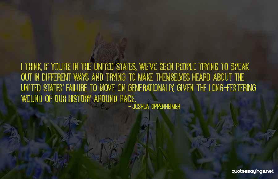 Reengaging Or Re Engaging Quotes By Joshua Oppenheimer Reengaging Or Re Engaging Quotes By Joshua Oppenheimer