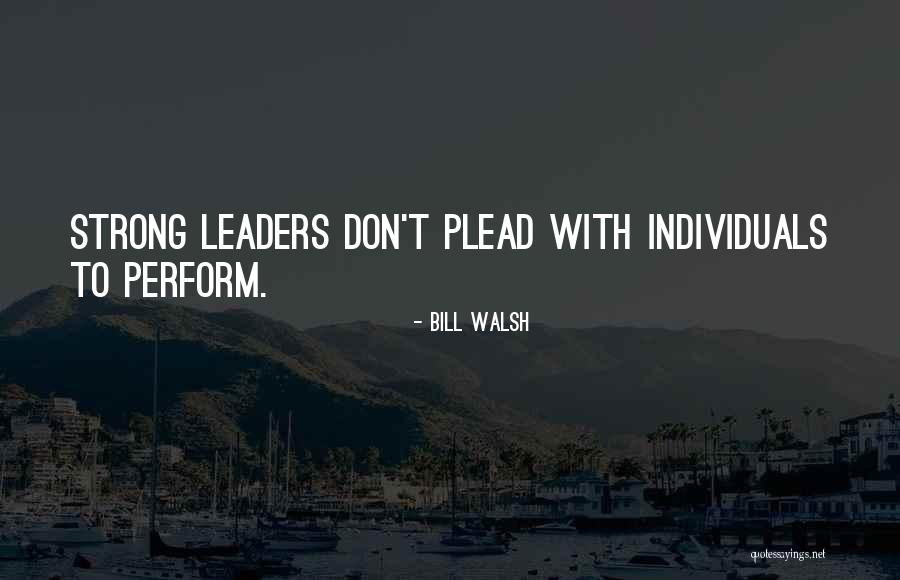 Reens Rockin Quotes By Bill Walsh Reens Rockin Quotes By Bill Walsh
