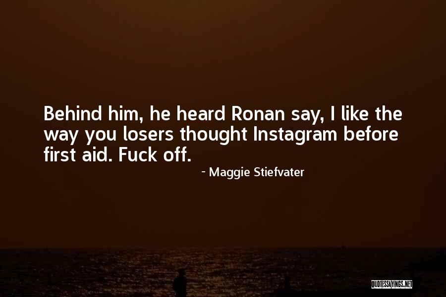 Reentering The Usa Quotes By Maggie Stiefvater Reentering The Usa Quotes By Maggie Stiefvater