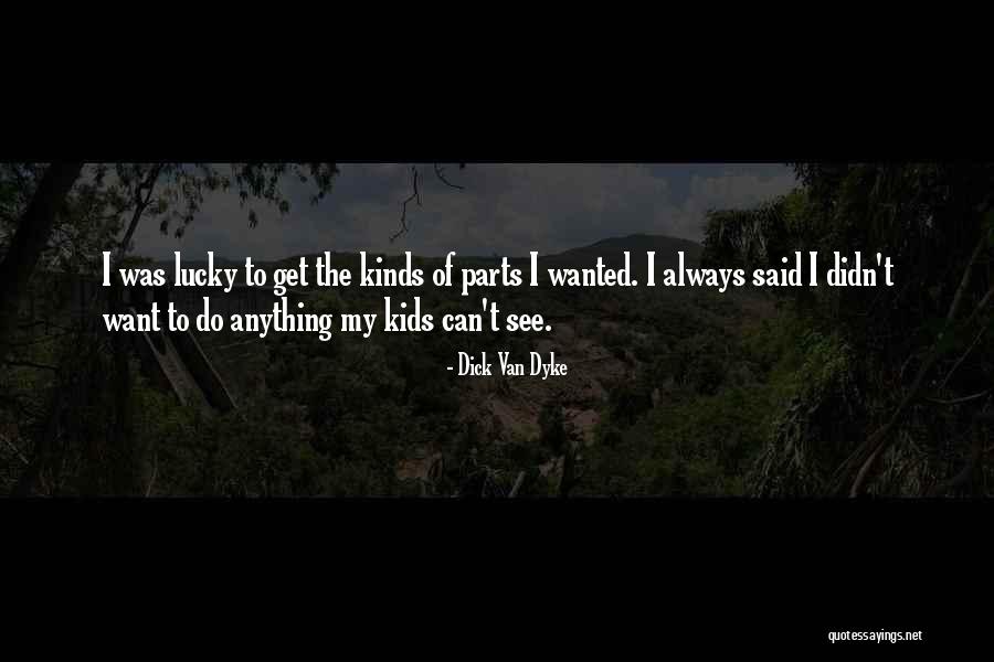 Reeragout Quotes By Dick Van Dyke Reeragout Quotes By Dick Van Dyke