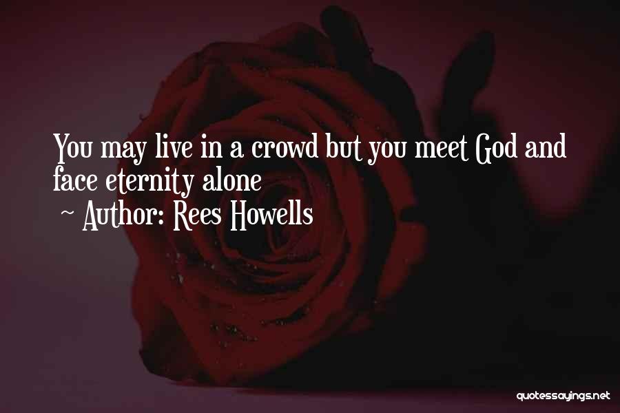 Rees Howells Quotes 1314888