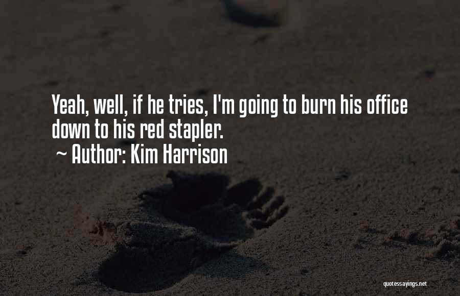 Reescritor Quotes By Kim Harrison