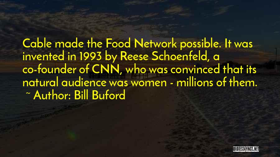 Reese Quotes By Bill Buford