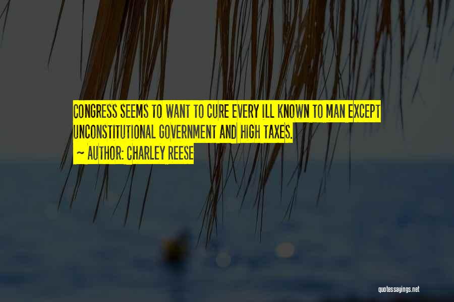 Reese Quotes By Charley Reese