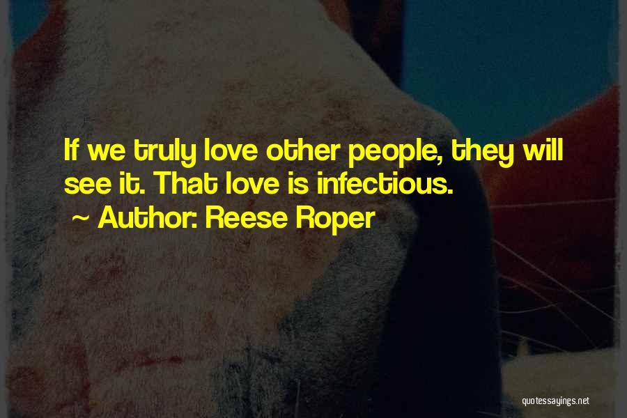 Reese Quotes By Reese Roper