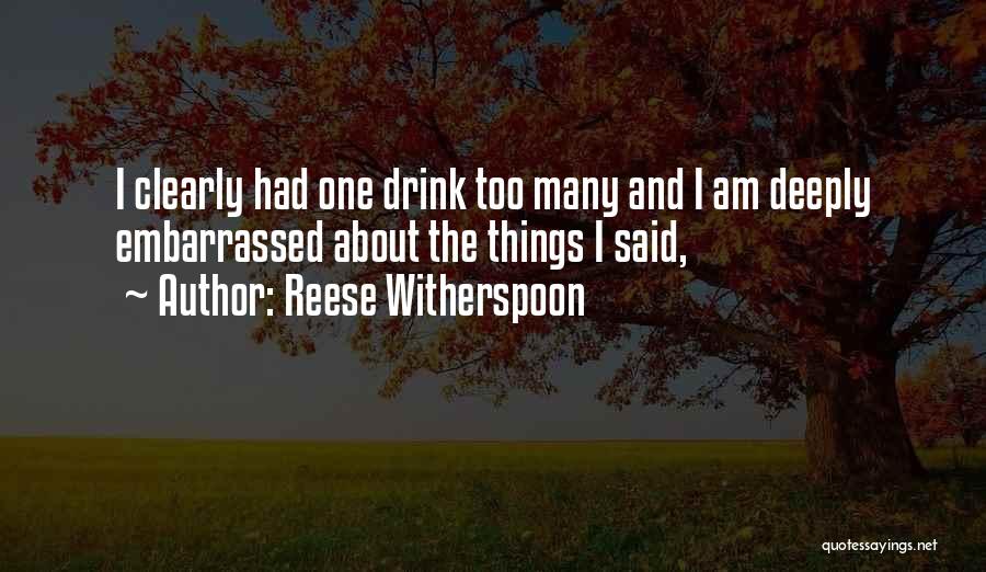 Reese Quotes By Reese Witherspoon