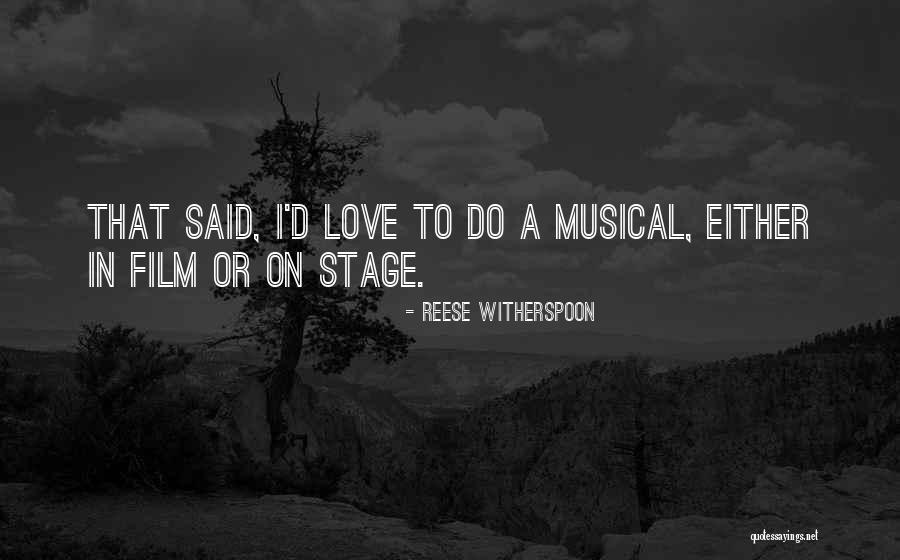 Reese Witherspoon Quotes 675943 Reese Witherspoon Quotes 675943