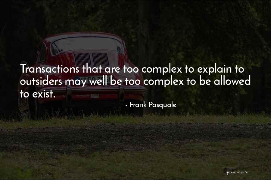 Reeser Potato Quotes By Frank Pasquale Reeser Potato Quotes By Frank Pasquale