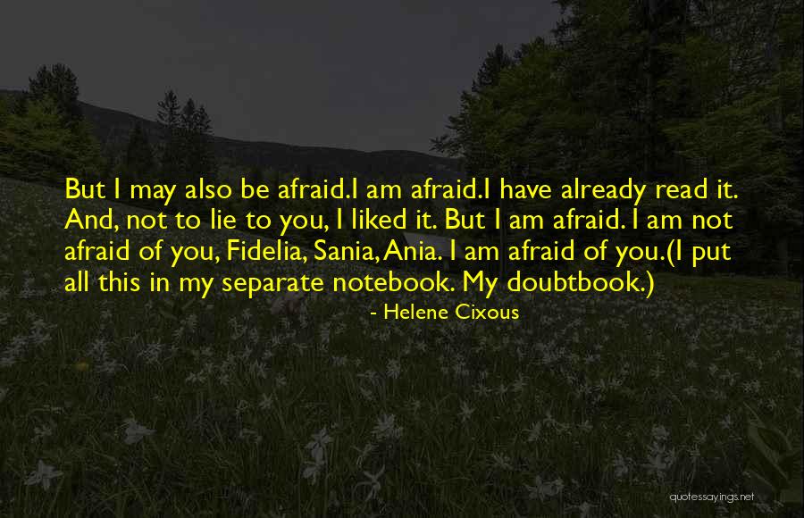 Reesmans Excavating Quotes By Helene Cixous Reesmans Excavating Quotes By Helene Cixous