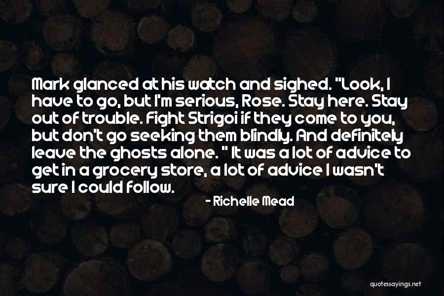 Reeson Homes Quotes By Richelle Mead