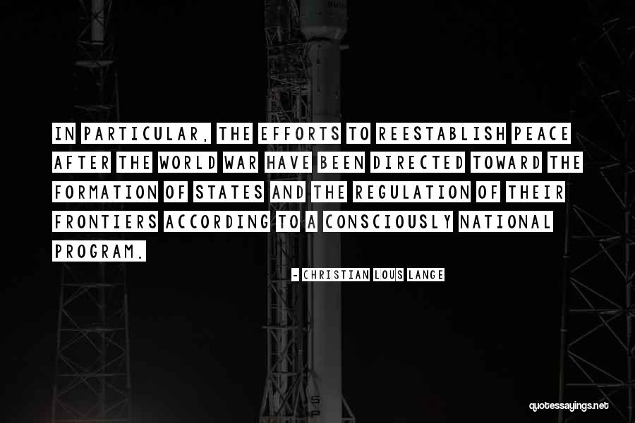 Reestablish Quotes By Christian Lous Lange Reestablish Quotes By Christian Lous Lange