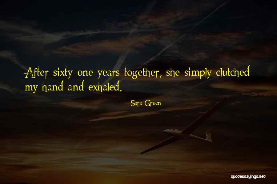 Reeta Holmes Quotes By Sara Gruen Reeta Holmes Quotes By Sara Gruen