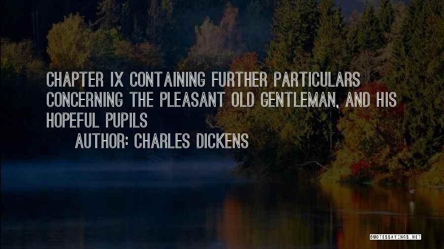 Reetha Quotes By Charles Dickens