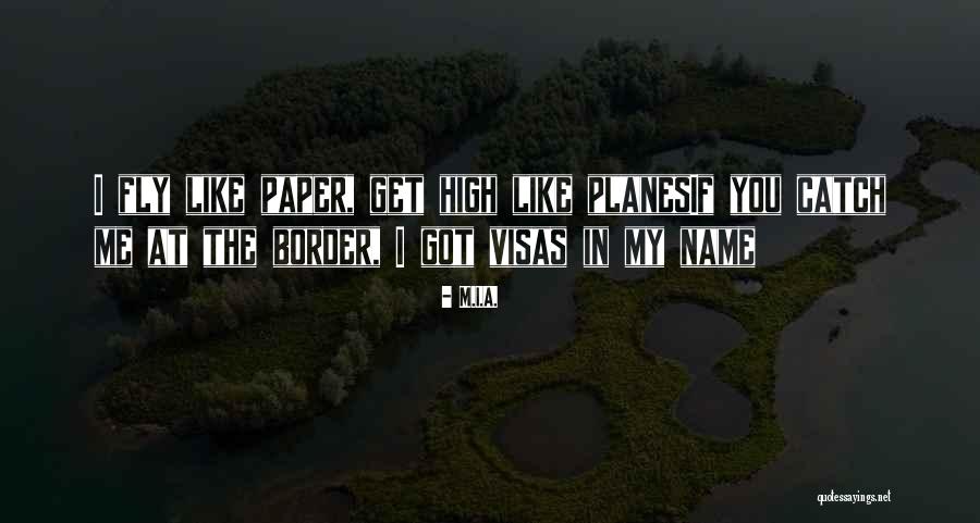 Reetu Bambrah Quotes By M.I.A. Reetu Bambrah Quotes By M.I.A.