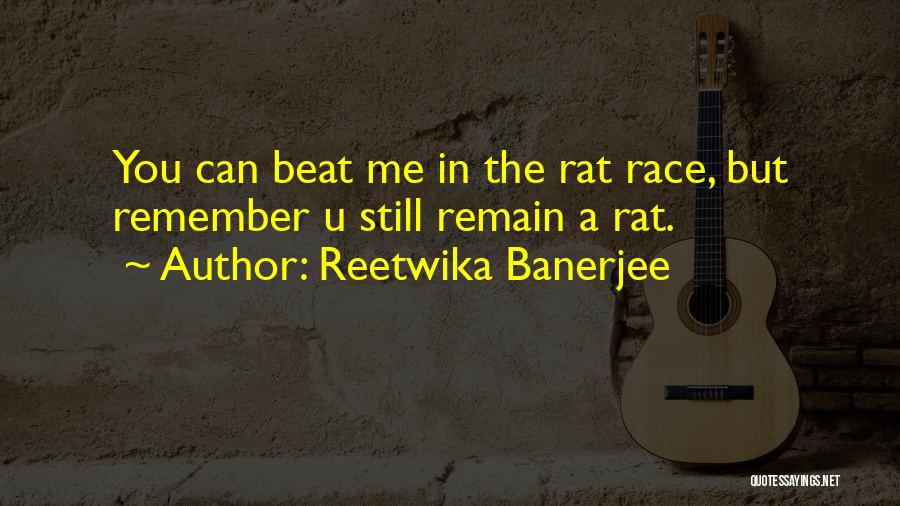 Reetwika Banerjee Quotes 1505852