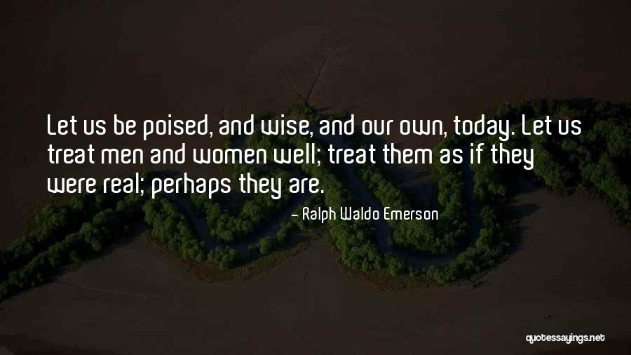 Reevalute Quotes By Ralph Waldo Emerson Reevalute Quotes By Ralph Waldo Emerson