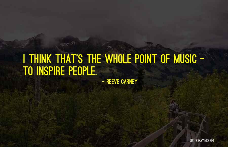 Reeve Carney Quotes 308365