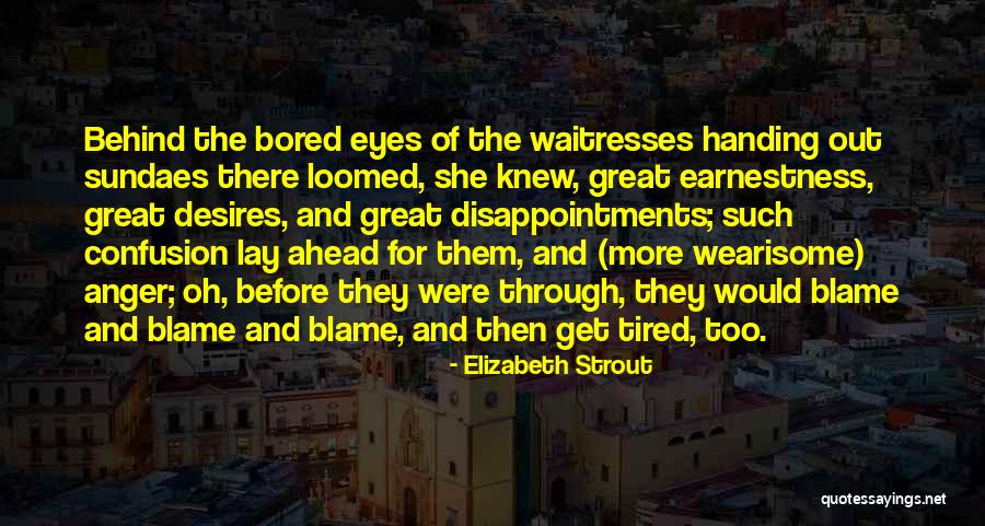 Reevessupermarket Quotes By Elizabeth Strout Reevessupermarket Quotes By Elizabeth Strout