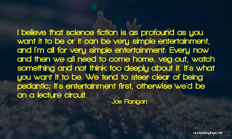 Reeveytown Quotes By Joe Flanigan Reeveytown Quotes By Joe Flanigan