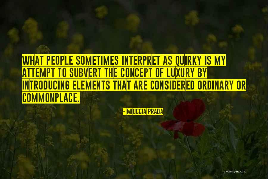 Reevie Wine Quotes By Miuccia Prada Reevie Wine Quotes By Miuccia Prada