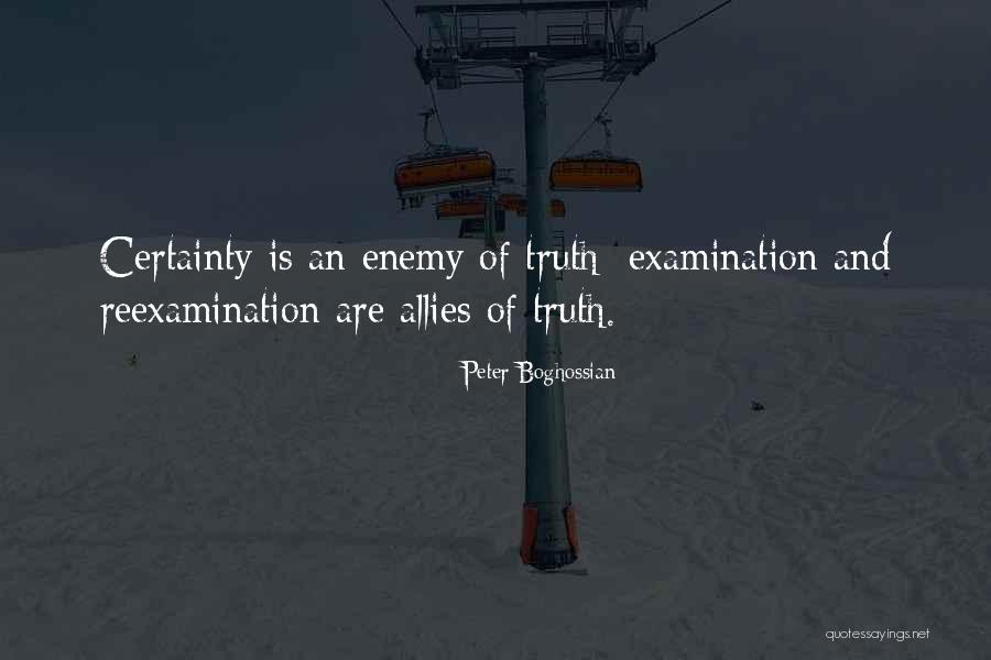 Reexamination Quotes By Peter Boghossian Reexamination Quotes By Peter Boghossian