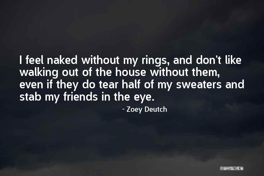 Reexamined Quotes By Zoey Deutch Reexamined Quotes By Zoey Deutch