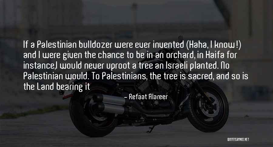 Refaat Alareer Quotes 1540446 Refaat Alareer Quotes 1540446