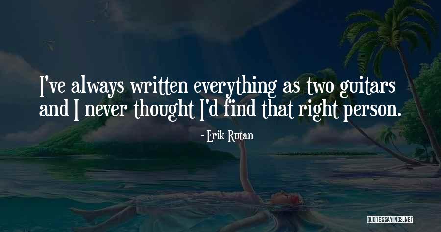 Refactions Quotes By Erik Rutan Refactions Quotes By Erik Rutan
