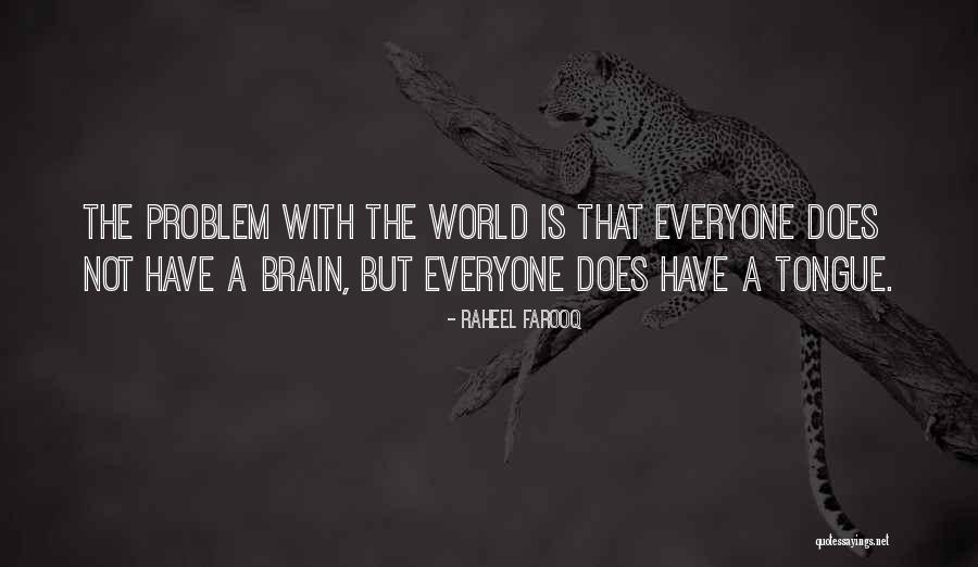 Refalopei Quotes By Raheel Farooq Refalopei Quotes By Raheel Farooq
