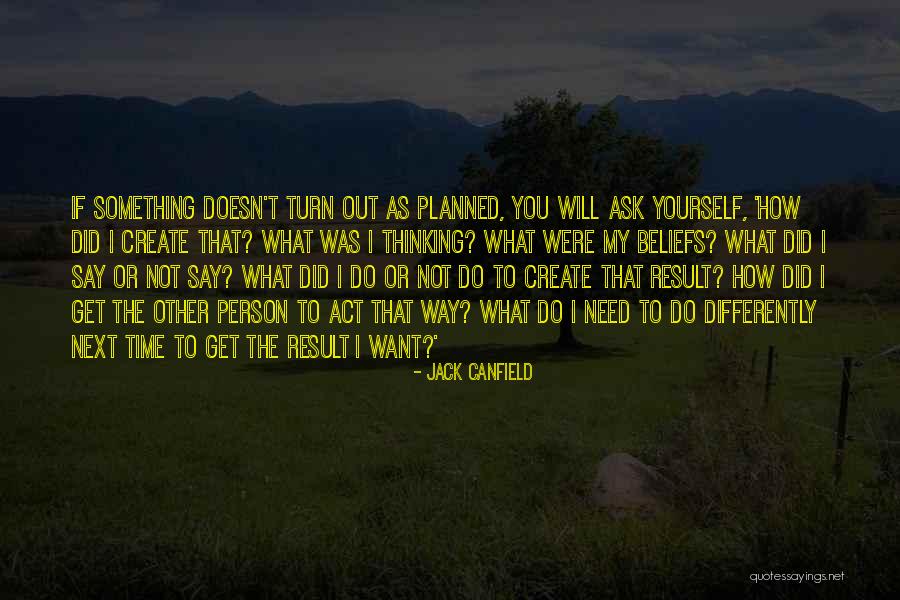 Refashioning Old Quotes By Jack Canfield Refashioning Old Quotes By Jack Canfield