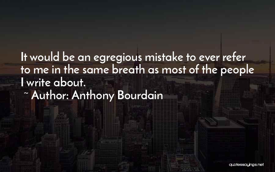Refer Quotes By Anthony Bourdain