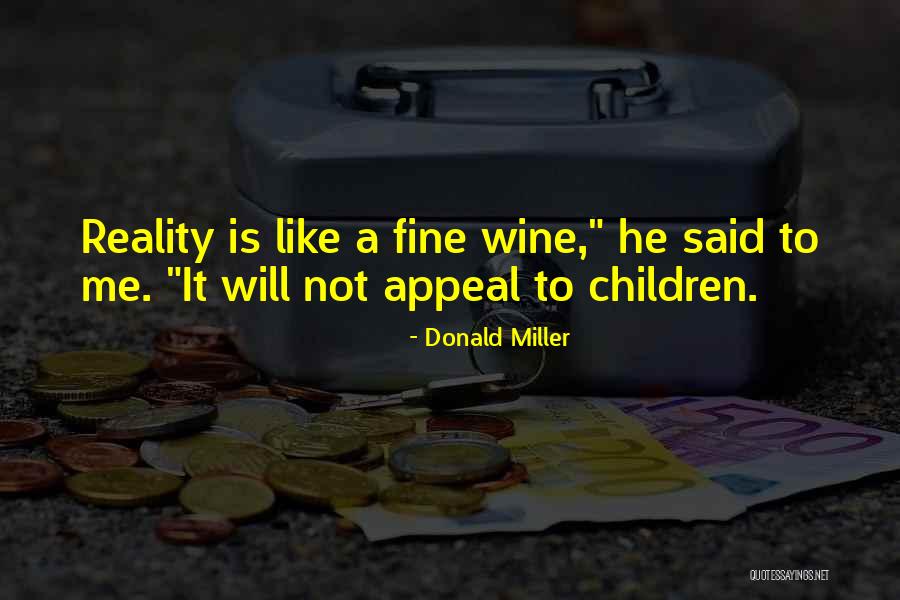Refereeing Jobs Quotes By Donald Miller Refereeing Jobs Quotes By Donald Miller