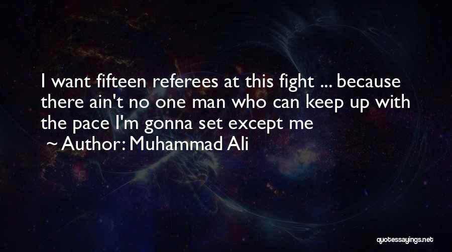 Referees Quotes By Muhammad Ali