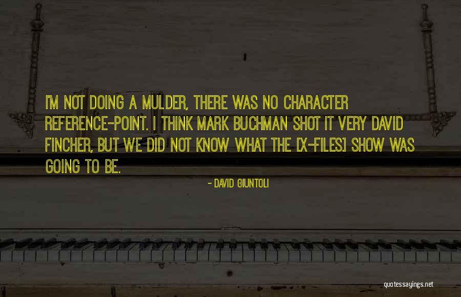 Reference Point Quotes By David Giuntoli Reference Point Quotes By David Giuntoli