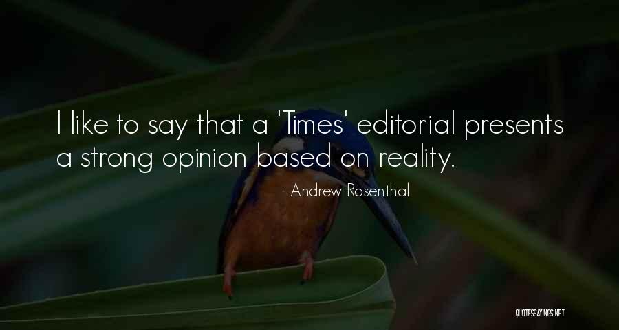 Referido En Quotes By Andrew Rosenthal Referido En Quotes By Andrew Rosenthal
