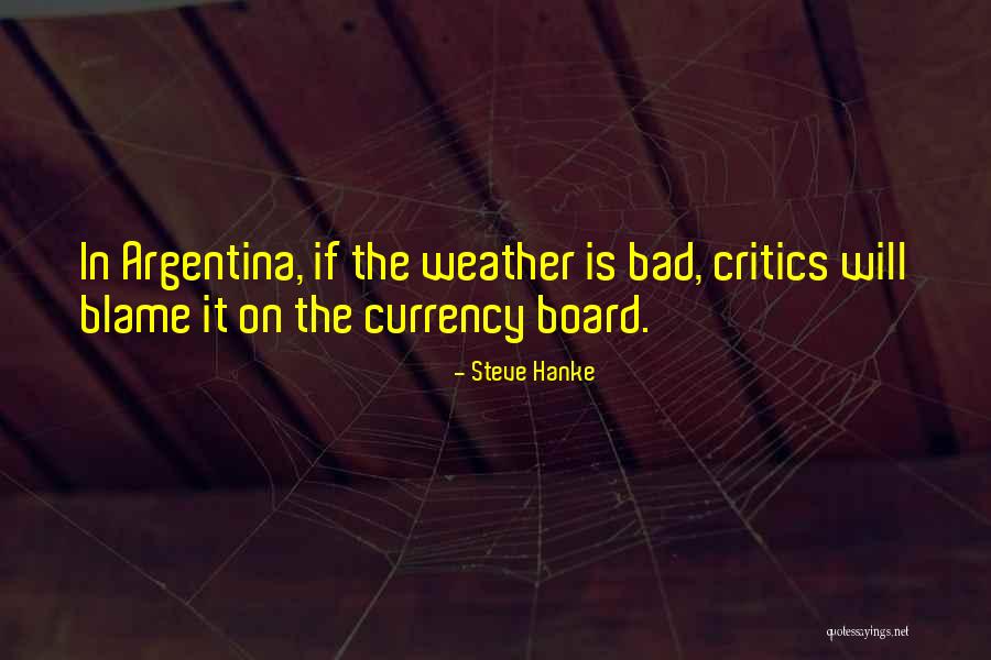 Referir A Algo Quotes By Steve Hanke