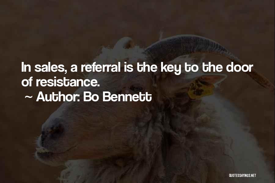 Referral Quotes By Bo Bennett