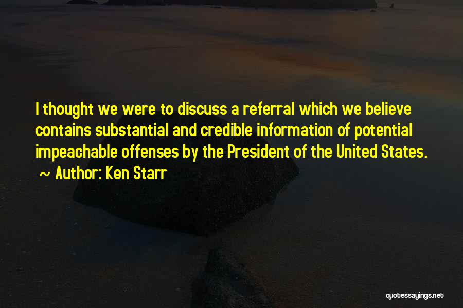 Referral Quotes By Ken Starr