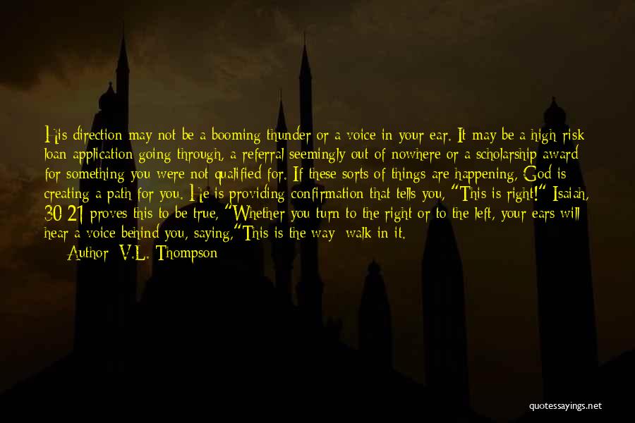 Referral Quotes By V.L. Thompson