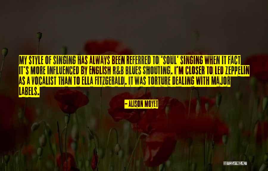 Referred By Quotes By Alison Moyet