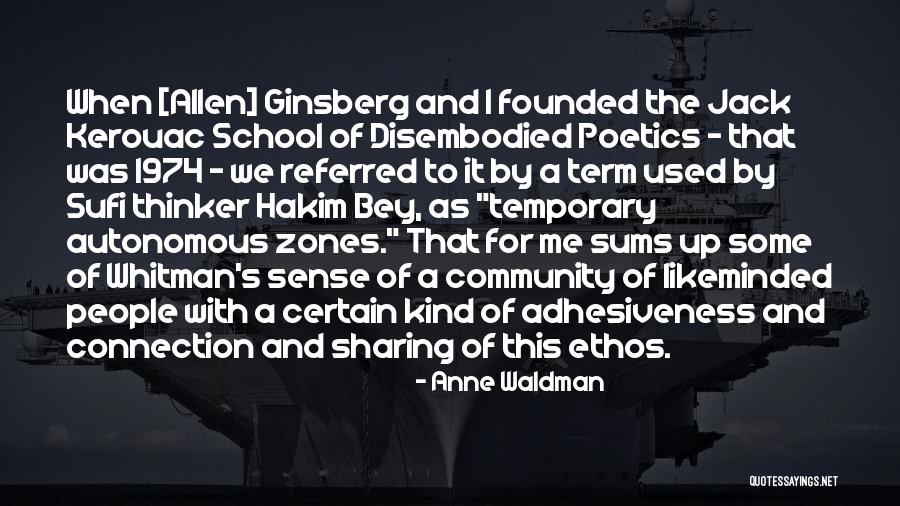 Referred By Quotes By Anne Waldman