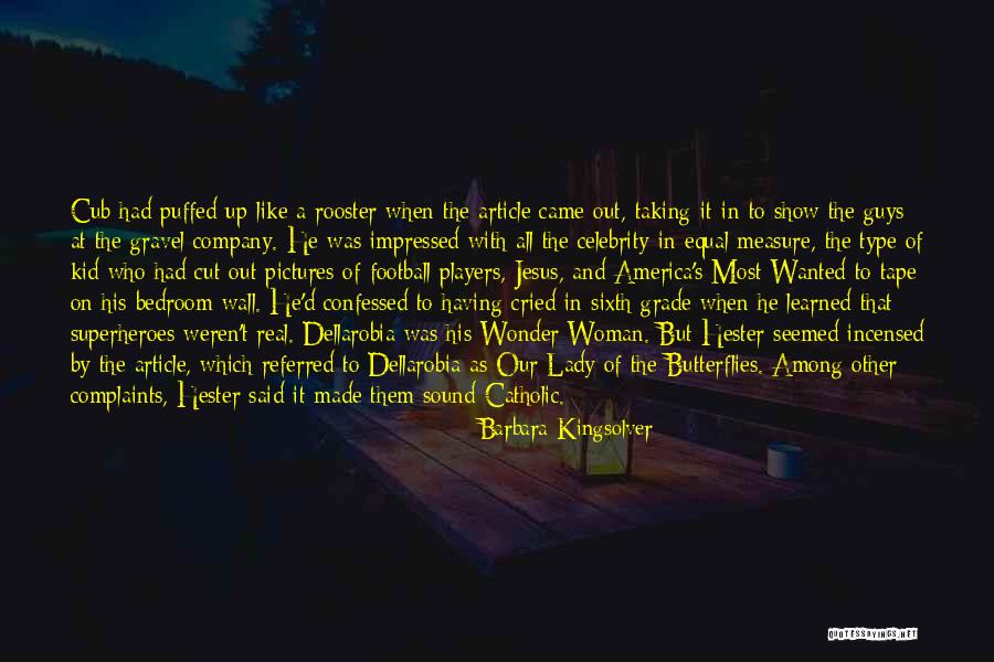 Referred By Quotes By Barbara Kingsolver