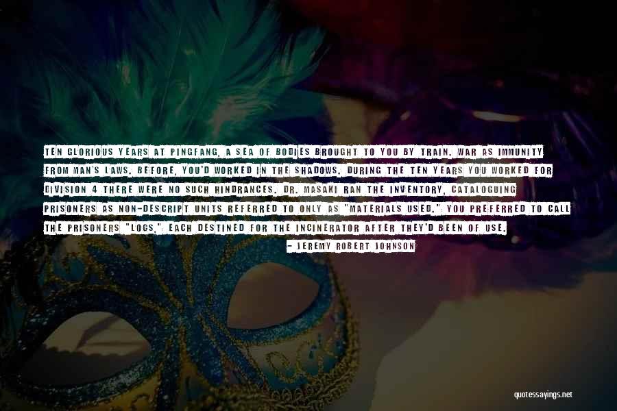 Referred By Quotes By Jeremy Robert Johnson