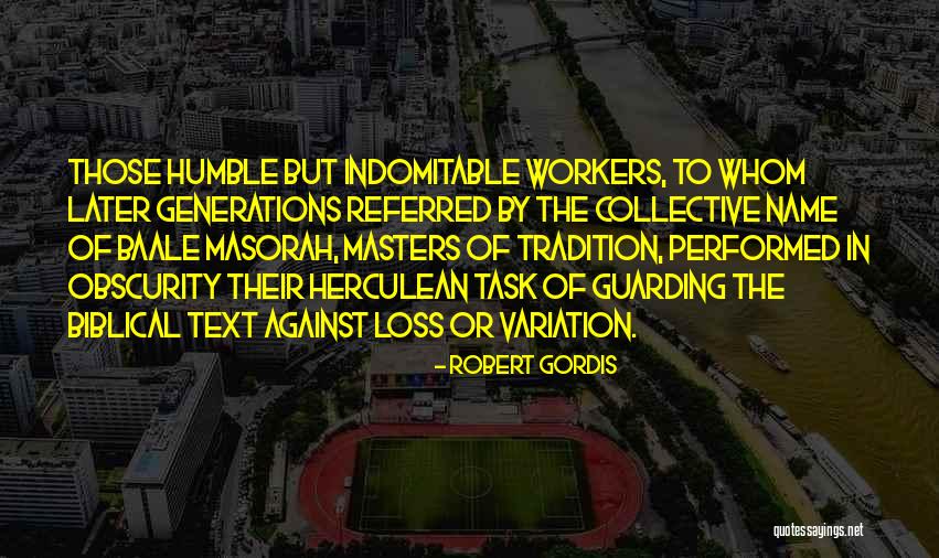 Referred By Quotes By Robert Gordis